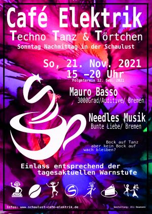 Café Elektrik, techno Tanz & Törtchen am 21.11.2021 Schaulust Bremen