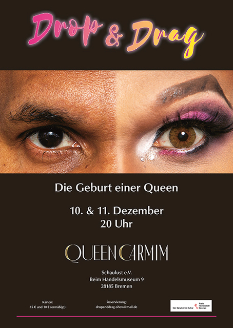 DROP AND DRAG – Die Geburt einer Queen, 10.+11.12.2021 Schaulust Bremen