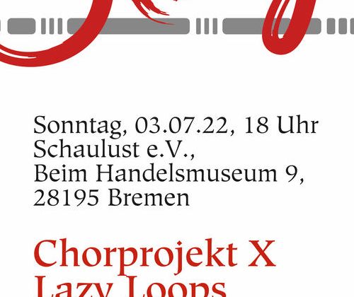SING - Chorkonzert am 03.07.22 in der Schaulust Bremen um 18.00 Uhr